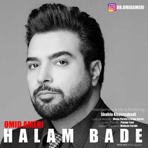 Omid Ameri Halam Bade